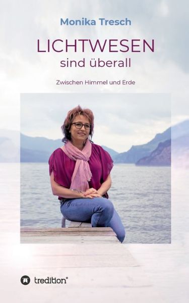 Cover for Tresch · LICHTWESEN sind überall (Book) (2019)