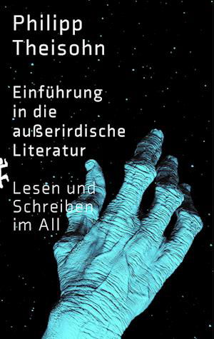 Cover for Philipp Theisohn · Einführung in die außerirdische Literatur (Book) (2022)