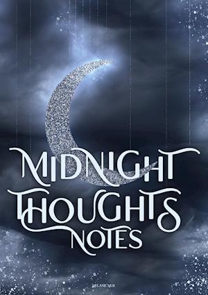Cover for Melanie Mur · Midnight Thoughts (Hardcover Book) (2021)