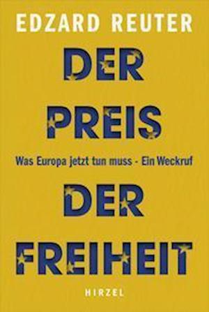 Cover for Edzard Reuter · Der Preis der Freiheit (Book) (2022)