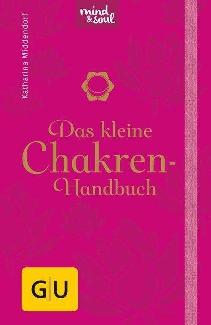 Cover for Middendorf · Das kleine Chakren-Handbuch (Bok)