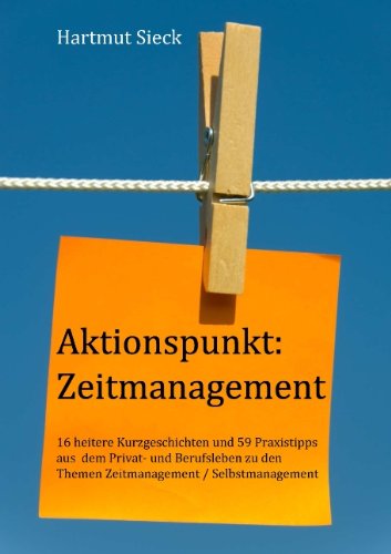 Cover for Hartmut Sieck · Aktionspunkt: Zeitmanagement (Paperback Book) [German edition] (2010)