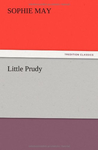 Cover for Sophie May · Little Prudy (Paperback Book) (2012)