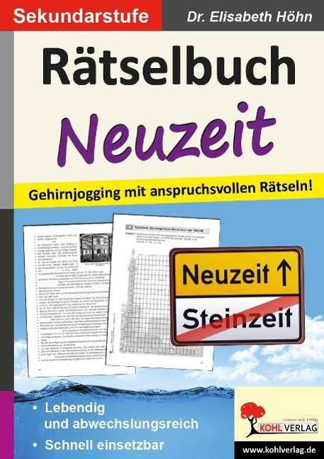 Rätselbuch Neuzeit - Höhn - Books -  - 9783866321830 - 