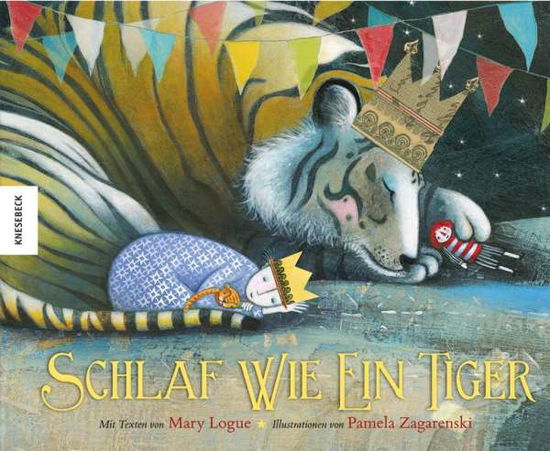 Cover for Logue · Schlaf wie ein Tiger (Book)