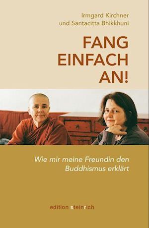 Cover for Irmgard Kirchner · Fang einfach an! (Buch) (2024)