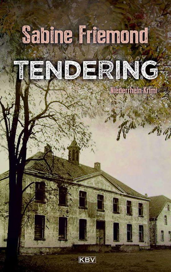 Cover for Sabine Friemond · Tendering (Paperback Book) (2021)