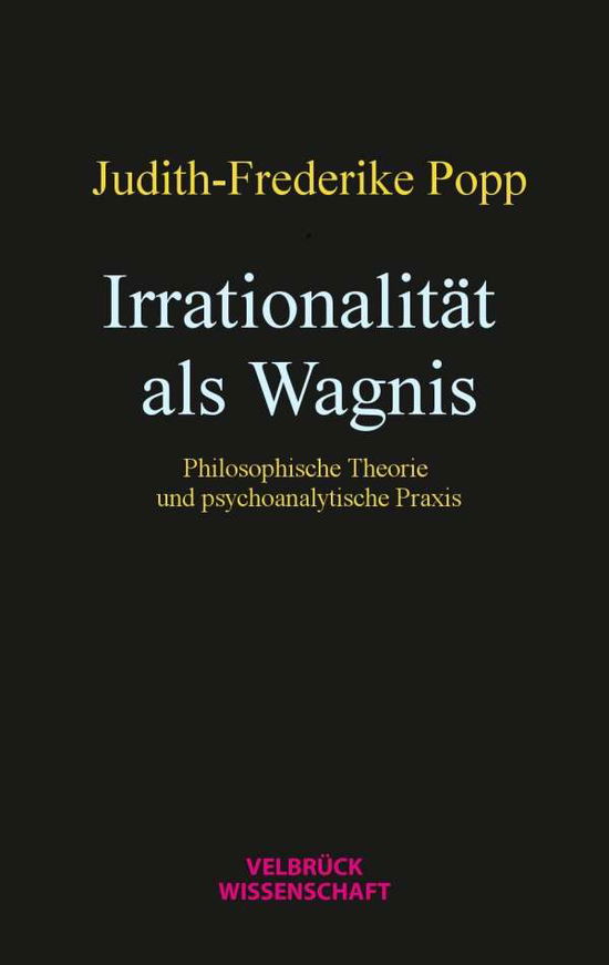 Cover for Popp · Popp:irrationalitÃ¤t Als Wagnis (Book)