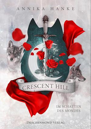 Cover for Annika Hanke · Crescent Hill (Bok) (2023)