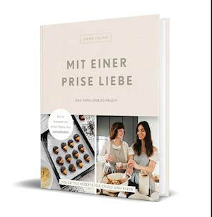 Mit Einer Prise Liebe - Fischer Janine - Livros -  - 9783960962830 - 