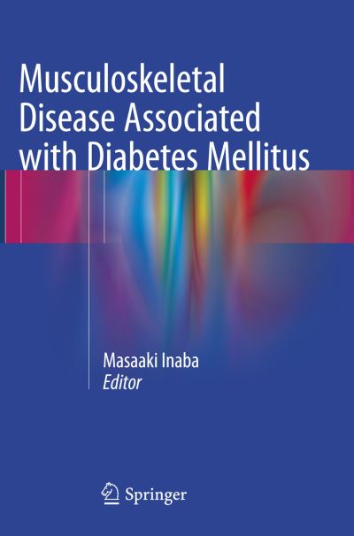 Cover for Musculoskeletal Disease Associated with Diabetes Mellitus (Pocketbok) [Softcover reprint of the original 1st ed. 2016 edition] (2018)