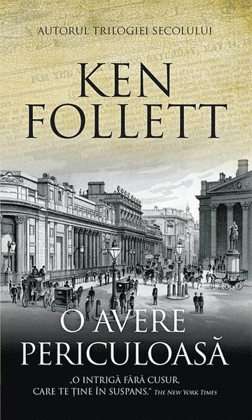 Cover for Ken Follett · O avere periculoasa (Book) (2019)