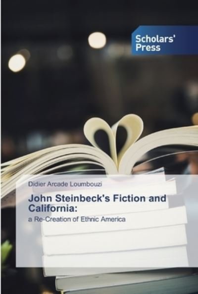 Cover for Loumbouzi · John Steinbeck's Fiction and (Bog) (2019)