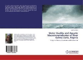 Water Quality and Aquatic Macroinv - Musa - Böcker -  - 9786202072830 - 
