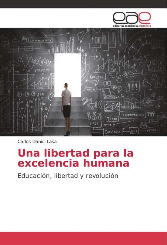 Cover for Lasa · Una libertad para la excelencia hu (Book) (2018)