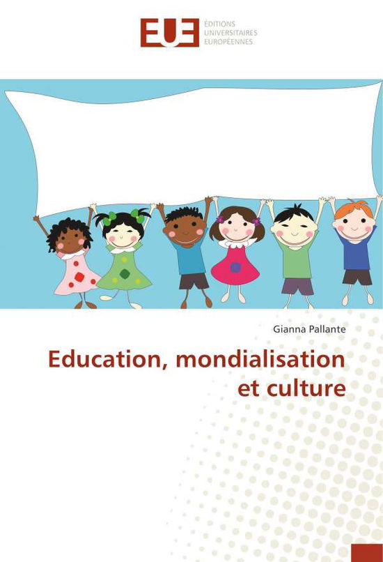 Cover for Pallante · Education, mondialisation et c (Book)