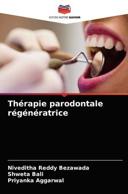Cover for Niveditha Reddy Bezawada · Therapie parodontale regeneratrice (Paperback Book) (2021)