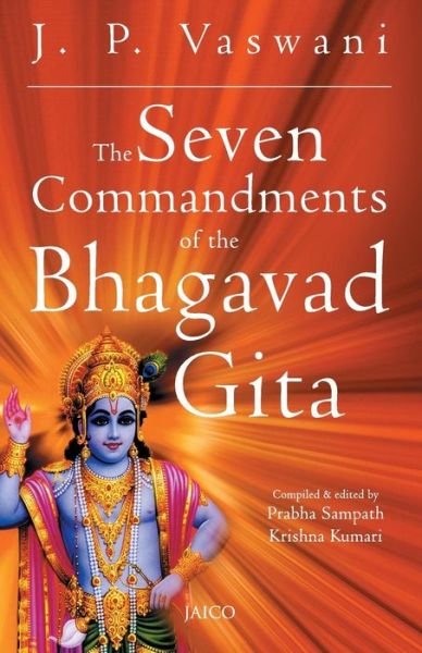 Cover for J. P. Vaswani · The Seven Commandments of the Bhagavad Gita (Taschenbuch) (2009)
