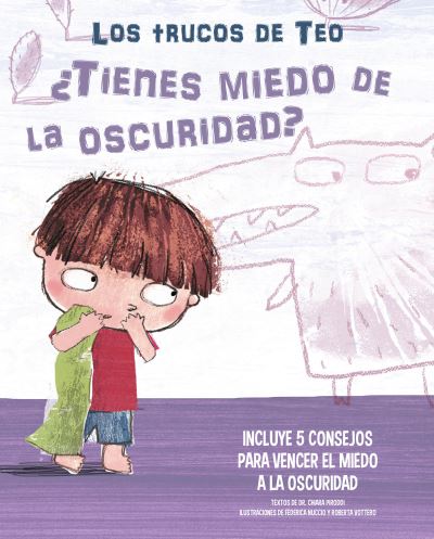 Cover for Chiara Piroddi · ?Tienes miedo a la oscuridad?: Incluye 5 consejos para vencer el miedo a la oscuridad / Are You Afraid of the Dark? (Kartongbok) (2021)