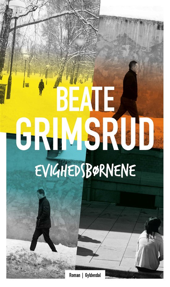 Cover for Beate Grimsrud · Evighedsbørnene (Sewn Spine Book) [1th edição] (2016)