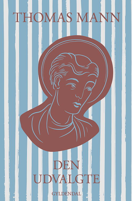 Cover for Thomas Mann · Den Udvalgte (Bound Book) [1. Painos] (2021)