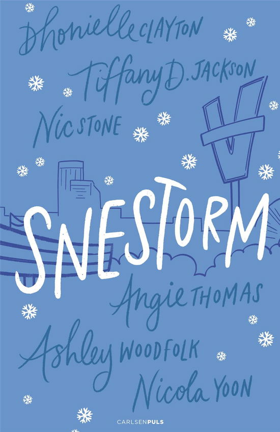 Cover for Nicola Yoon; Angie Thomas; Nic Stone; Dhonielle Clayton; Tiffany Jackson; Ashley Woodfolk · Snestorm (Innbunden bok) [1. utgave] (2023)