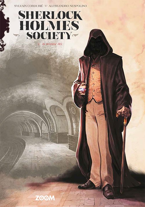 Sherlock Holmes Society: Sherlock Holmes Society 2: In nomine dei - Alessandro Nespolino Sylvain Cordurié - Livros - Forlaget Zoom - 9788770212830 - 22 de outubro de 2021