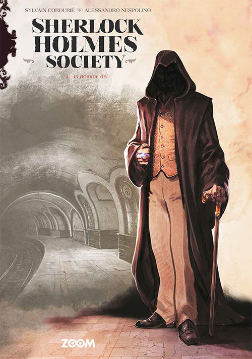 Sherlock Holmes Society: Sherlock Holmes Society 2: In nomine dei - Alessandro Nespolino Sylvain Cordurié - Bøker - Forlaget Zoom - 9788770212830 - 22. oktober 2021