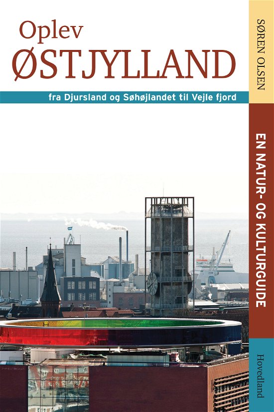 Cover for Søren Olesen · Oplev Østjylland (Sewn Spine Book) [2e édition] (2015)