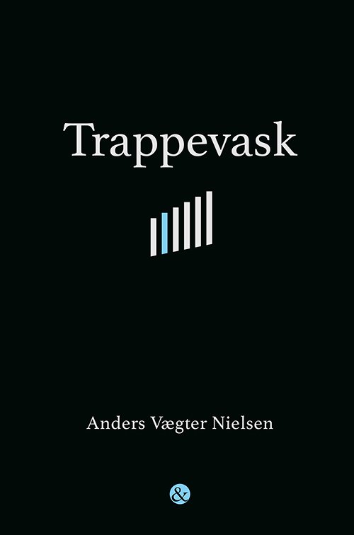 Cover for Anders Vægter Nielsen · Trappevask (Taschenbuch) [1. Ausgabe] (2017)