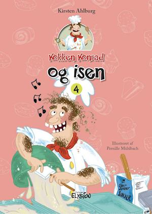 Cover for Kirsten Ahlburg · Kokken Konrad: Kokken Konrad og isen (Innbunden bok) [1. utgave] (2020)