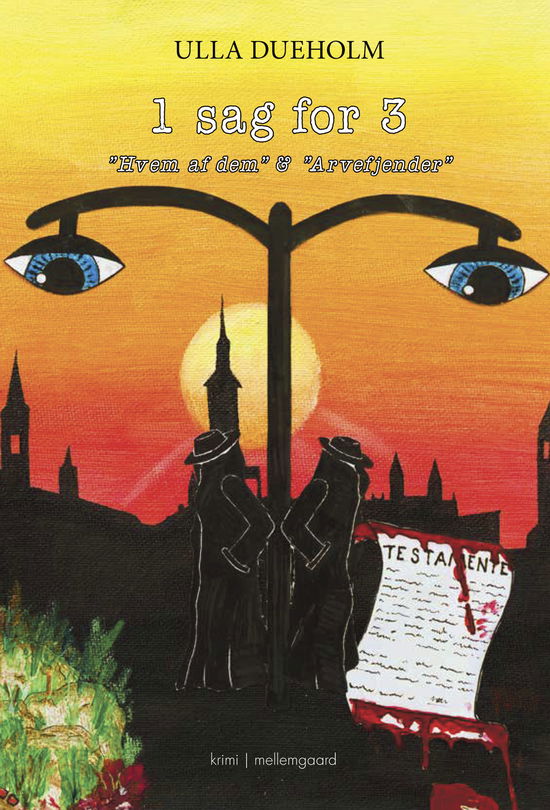Cover for Ulla Dueholm · 1 sag for 3: ”Hvem af dem” &amp; ”Arvefjender” (Hæftet bog) [1. udgave] (2025)