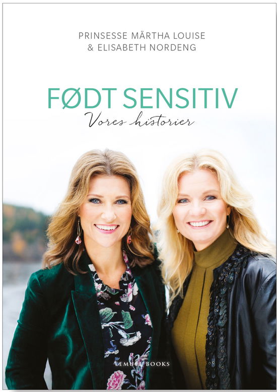 Cover for Prinsesse Märtha Louise og Elisabeth Nordeng · Født Sensitiv (Paperback Bog) [1. udgave] (2018)