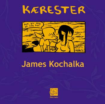 Cover for James Kochalka · Kærester (Bound Book) [1st edition] (2006)