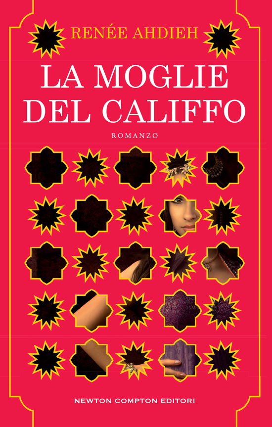 Cover for Renée Ahdieh · La Moglie Del Califfo (Book)