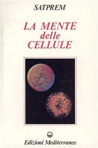 Cover for Satprem · La Mente Delle Cellule (Book)