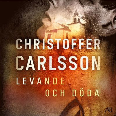 Cover for Christoffer Carlsson · Levande och döda (CD) (2023)