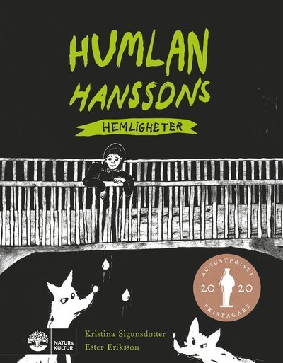 Cover for Kristina Sigunsdotter · Humlan Hanssons hemligheter (Innbunden bok) (2020)