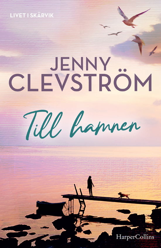 Cover for Jenny Clevström · Till hamnen (Gebundesens Buch) (2024)