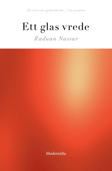 Cover for Raduan Nassar · Ett glas vrede (Bound Book) (2018)