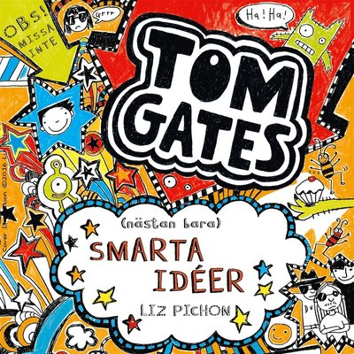 Cover for Liz Pichon · Tom Gates: Tom Gates (nästan bara) smarta idéer (Hörbok (MP3)) (2017)