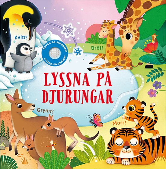 Lyssna på djurungar - Sam Taplin - Bøker - Tukan Förlag - 9789180382830 - 15. juli 2024