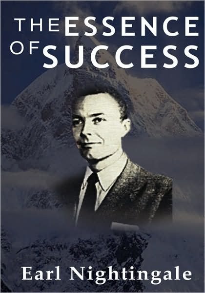 Cover for Earl Nightingale · The Essence of Success (Hardcover Book) (2007)