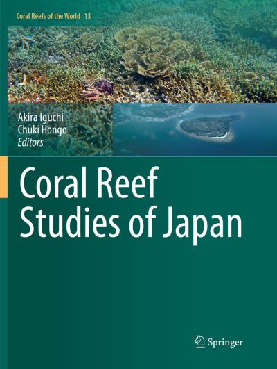 Cover for Coral Reef Studies of Japan (Book) [Softcover reprint of the original 1st ed. 2018 edition] (2019)