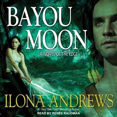 Cover for Ilona Andrews · Bayou Moon (CD) (2021)
