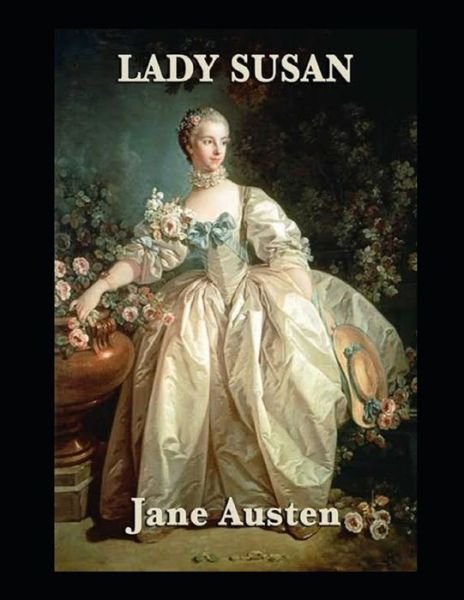 Cover for Jane Austen · Lady Susan Illustrated (Paperback Book) (2021)