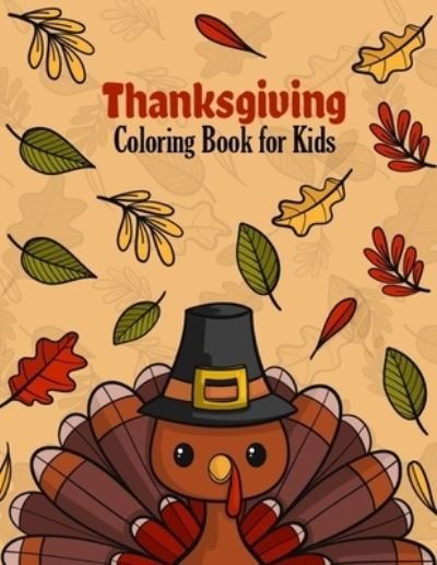 Thanksgiving Coloring Book for Kids - Access Coloring - Livros - Independently Published - 9798557197830 - 1 de novembro de 2020