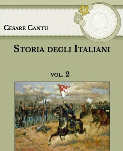 Cover for Cesare Cantu · Storia degli Italiani (Paperback Book) (2021)