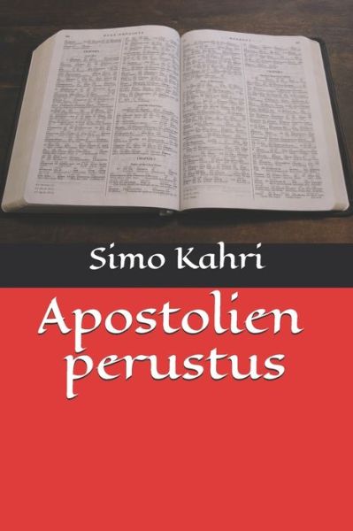 Cover for Simo Kahri · Apostolien perustus (Paperback Book) (2020)