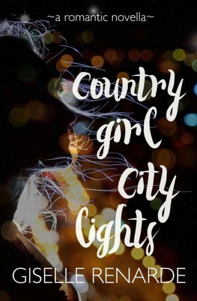 Cover for Giselle Renarde · Country Girl, City Lights (Taschenbuch) (2020)